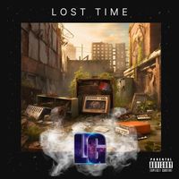 LG - Lost Time (Explicit)