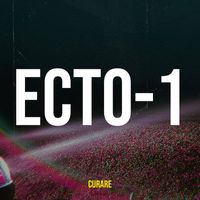 Curare - Ecto-1