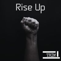 Trim - Rise Up