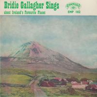 Bridie Gallagher - Sings About ireland's Favourite Places
