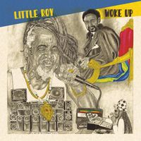 Little Roy - Woke Up