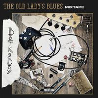 Benz - The Old Lady's Blues MIXTAPE (Explicit)