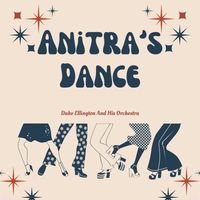 Duke Ellington And His Orchestra - Anitra's Dance