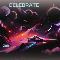 Zae - Celebrate