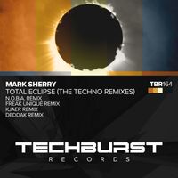 Mark Sherry - Total Eclipse (The Techno Remixes)