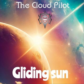 The Cloud Pilot - Gliding sun