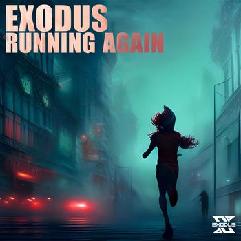 Exodus - Running Again