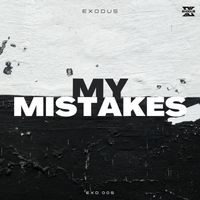 Exodus - My Mistakes