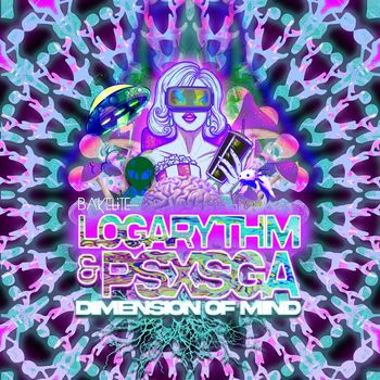 Logarythm & PSXSGA - Dimensions of Mind