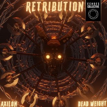 AXILON, Dead Weight - Retribution