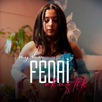 Ayda - Fedai (Akustik)