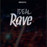 Ideal - RAVE