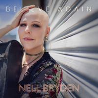 Nell Bryden - Believe Again EP