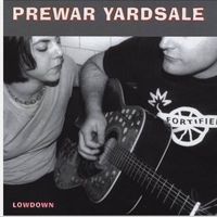 Prewar Yardsale - Lowdown