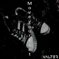 Valter - Move Your Feet