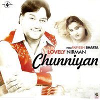 Lovely Nirman - Chunniyan 