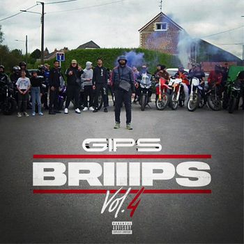Gips - Briiips, vol. 4 (Explicit)