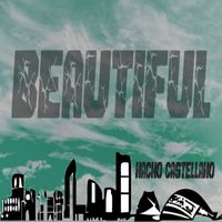 Nacho Castellano - Beautiful