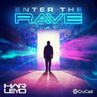Harley D - Enter The Rave - EP