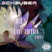 Scheuber - Lotus Remix Edition, Pt. 1
