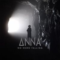 Anna - No More Falling