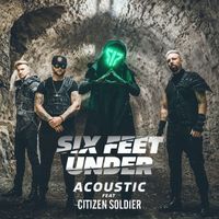 Smash Into Pieces - Six Feet Under (Acoustic)