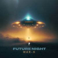 Mar-K (CN) - Future Night