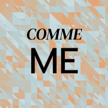 Various Artists - Comme Me