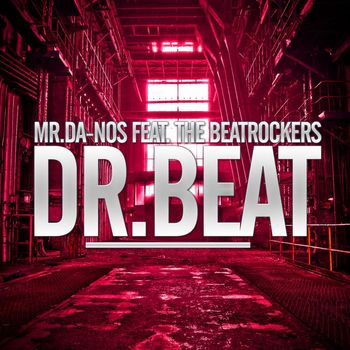 Mr. DA-NOS - Dr. Beat