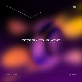 Geo From Hell - Deep in Your Mind