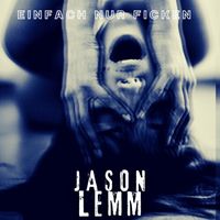 Jason Lemm - Einfach Nur Ficken (Explicit)