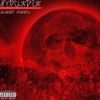 FVRCLXDEX - Blood Moon (Explicit)