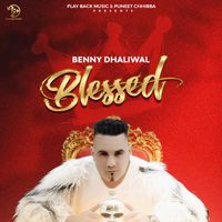 Benny Dhaliwal - Blessed