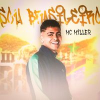 MC Miller - Sou Brasileiro