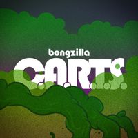 Bongzilla - C.A.R.T.S