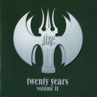 Axe - Twenty Years, Vol. 2 (Re-Recorded)