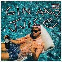 Krel - Gin and Juice (Explicit)