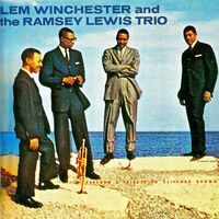 Lem Winchester and The Ramsey Lewis trio - Perform A Tribute To Clifford Brown (Remastered)