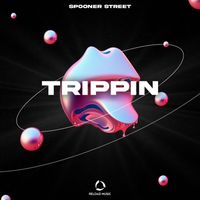 Spooner Street - Trippin