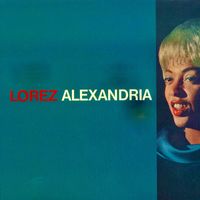 Lorez Alexandria - Baltimore Oriole (Remastered)