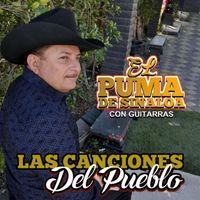El Puma De Sinaloa - Las Canciones Del Pueblo (Guitarras)