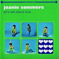 Joanie Sommers - Let's Talk About Love (Remastered)