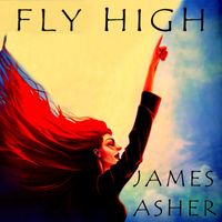 James Asher - Fly high