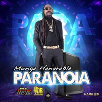 Munga Honorable - Paranoia (Explicit)