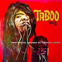 Arthur Lyman - Taboo Vol.2 (Remastered)