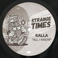 Kalla - All I Know