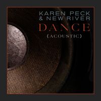 Karen Peck & New River - Dance (Acoustic)
