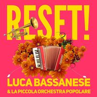 Luca Bassanese - Reset!