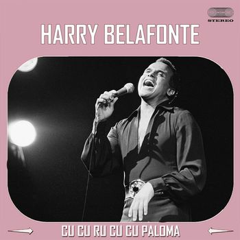 Harry Belafonte - Cu Cu Ru Cu Cu Paloma