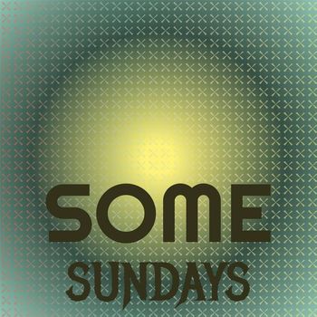 Various Artists - Some Sundays